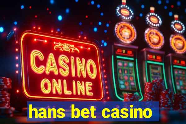 hans bet casino